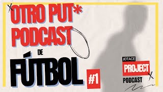 🎙️⚪️🟣EL REAL MADRID con PROBLEMAS  OTRO PUT PODCAST DE FÚTBOL 1  by JOTACE [upl. by Christa]