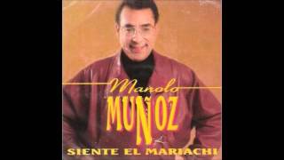 Manolo Muñoz  Solo audio [upl. by Worlock]