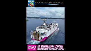 2GO TRAVEL  MV ST IGNATIUS OF LOYOLA [upl. by Ayetal271]