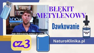 cz 3  Błękit metylenowy Dawkowanie  naturoklinikapl [upl. by Venn]