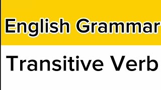 Understanding Transitive Verbs Actions that Require an Objectquot [upl. by Brande903]