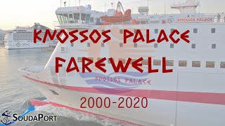 Minoan Lines  KNOSSOS PALACE 2000  2020  Farewell [upl. by Namas630]