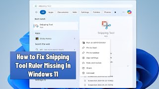 How to Fix Snipping Tool Ruler Missing on Windows 11 [upl. by Miyasawa]