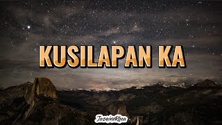 Kusilapan Ka  Ilocano song Lyrics [upl. by Nedloh]