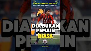 Ketika Cedera Parah Tak bisa Menghentikan Gattuso ‼️😱 sepakbola [upl. by Fernandez338]