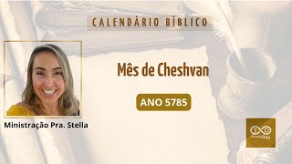 Calendário de Deus Cheshvan [upl. by Lipman]