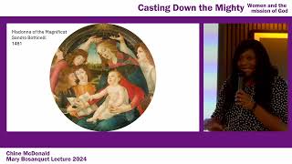 Chine McDonald  Casting Down the Mighty Women and the mission of God  Mary Bosanquet Lecture 2024 [upl. by Anwaf]