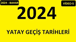 2024 YATAY GEÇİŞ TARİHLERİ 2024 BAHAR DÖNEMİ GEÇİŞ TARİHLERİ YATAY GEÇİŞ VİDEO 5 [upl. by Joachima947]