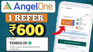 ₹600 On every Referral with Angel one 😍  Angel one refer and earn  Angel one referral program [upl. by Ahsoyem]