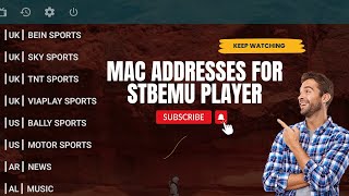 MAC ADDRESSES FOR STBEMU PLAYER  STBEMU CODES [upl. by Guise]