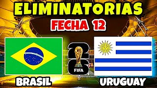 Brasil vs Uruguay Eliminatorias Sudamericanas Mundial 2026 [upl. by Delano972]