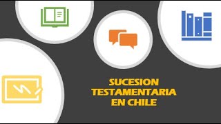 SUCESION TESTAMENTARIA EN CHILE [upl. by Britton]