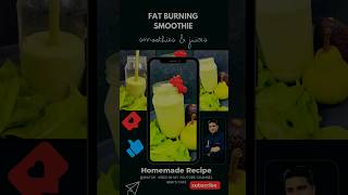 Fat Burning Smoothie Recipe Diet Friendly Foods…abhiscafe [upl. by Annawot]