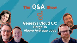 The Genesys Cloud QampA Show  Ep 51 [upl. by Yedrahs]