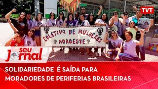 Solidariedade em tempos de covid19 é saída para moradores de periferias brasileiras 📰 [upl. by Oalsecnew142]