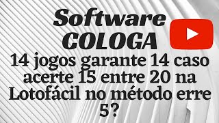 14 jogos garante 14 caso acerte 15 entre 20 na Lotofácil no método erre 5 [upl. by Marlyn858]