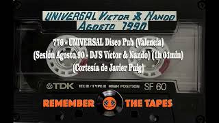 776UNIVERSAL Valencia Sesión Ago 90  DJS Víctor y Nando 1h 01min Cortesía de Javier Puig [upl. by Akkim810]