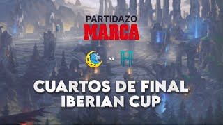 Iberian Cup  Cuartos de Final Heracles Gaming  LUA Gaming [upl. by Valery]