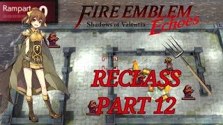 Fire Emblem Echoes Reclass Part 12 quotArchers pop offquot [upl. by Debby]