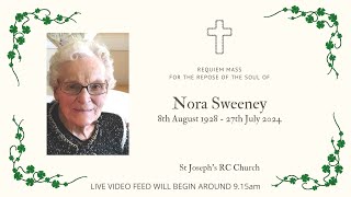 Requiem Mass for the Repose of the Soul of Nora Sweeney [upl. by Nauqahs725]