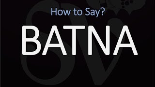 How to Pronounce BATNA CORRECTLY Meaning amp Pronunciation [upl. by Eramal498]