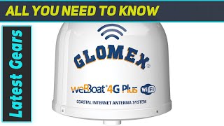 Glomex WebBoat 4G Antenna The Ultimate Marine Connectivity Solution [upl. by Nessie825]