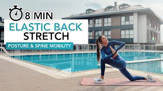 8 MIN ELASTIC BACK STRETCH  Good Posture Mobility Back Pain Relief  Eylem Abaci [upl. by Issej]