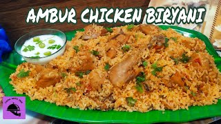 Chicken Biryani  Ambur Chicken Biryani  South Indian Famous Arcot Nawab BiryaniCook With Fem [upl. by Yenruoj]