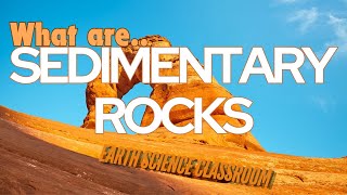 What Are Sedimentary Rocks [upl. by Ann-Marie]