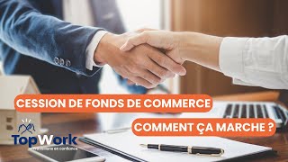 LA CESSION DE FONDS DE COMMERCE [upl. by Celinda]