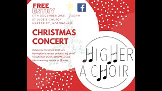 Higher a Choir Christmas Concert Live Stream [upl. by Desi293]