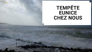 LA TEMPÊTE EUNICE chez nous WIMEREUX [upl. by Nirhtak]