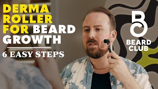 How To Use The Derma Roller For Beard Growth  Beard Club [upl. by Ednil797]