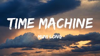 Muni Long  Time Machine Lyrics  Sza Fuerza Regida Nicki Minaj amp Ice Spice With Aqua Sza Hard [upl. by Riegel115]