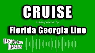 Florida Georgia Line  Cruise Karaoke Version [upl. by Sillek]