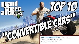 GTA 5  Top 10 Convertible Cars GTA V Best Convertible Cars [upl. by Ahsian]