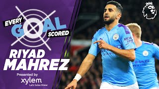 RIYAD MAHREZ  RAINING GOALS  EVERY PREMIER LEAGUE GOAL SCORED  MAN CITY [upl. by Eiramassenav]