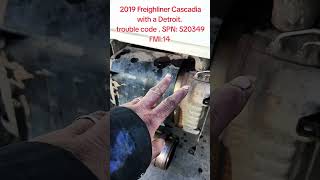 2019 Freighliner Cascadia Check engine Code SPN520349 FMI14 [upl. by Naivatco]