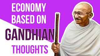 Economy Based on Gandhian Thoughts  Gandhian Economics Unit2  MDC  NEP 2020 [upl. by Spring839]