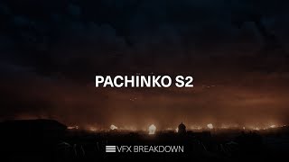 Pachinko S2 VFX Breakdown [upl. by Aicile]