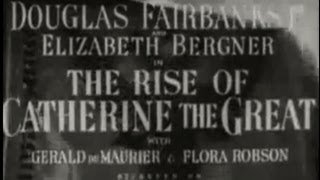 The Rise of Catherine the Great 1934 Biography [upl. by Maffa869]