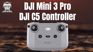 DJI Mini 3 Pro DJI C5 Controller shaunthedrone [upl. by Ansilme538]