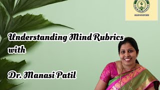 Mission Homoeopathy  Understanding Mind Rubrics  Thematic Rubrics children  Dr Manasi Patil [upl. by Adnauqaj201]