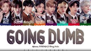 Alesso CORSAK amp Stray Kids  GOING DUMB Lyrics Color CodedEng 🤡 [upl. by Urania]