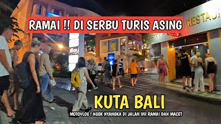 RAMAI  DI SERBU TURIS  SITUASI KUTA BALI SAAT INI [upl. by Doris981]