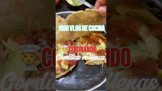 MINI VLOG COCINA GORDITAS RELLENAS🫓🌶️🧀🫑 gorditasdemaiz cocina salsaspicantes [upl. by Atrahc]