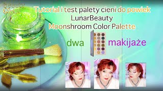 Dwa makijaże 65 plus  TEST  Lunar Beauty Moonshroom Color Eyeshadow Palette [upl. by Nosnor9]