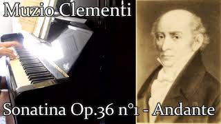 Clementi  Sonatina Op 36 n°1 Allegro  Andante  Allegro Vivace  Piano [upl. by Vitkun]