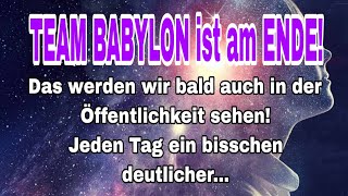 TEAM BABYLON ist am ENDE Wir werden es bald auch in der Öffentlichkeit sehen [upl. by Kravits]