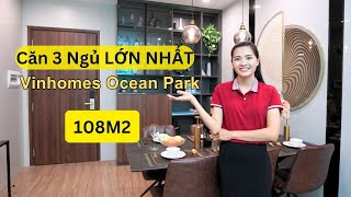 Chung Cư 3 Phòng Ngủ RỘNG NHẤT Vinhomes Ocean Park [upl. by Auoh]